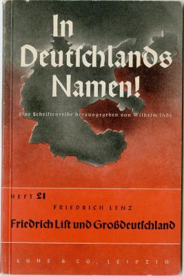 "בשמה של גרמניה" - חוברת תעמולה גרמנית לקראת סיפוחה של אוסטריה. לייפציג, 1938. In Deutschlands 