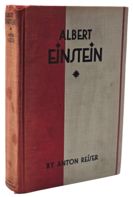 אלברט איינשטיין - פורטרט ביוגרפי. ניו יורק - 1930 - מהדורה ראשונה. Albert Einstein: A 