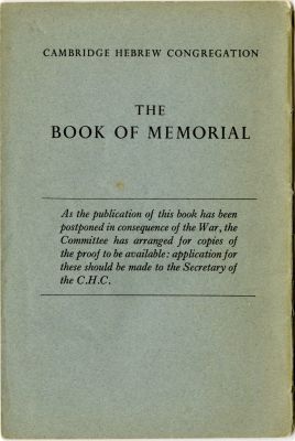 סדר תפילות אשכבה לנפטרים מקהילת קיימבריג', מבוא מיוחד לתולדות מנהגי הקהילה. 1939. The Book of 