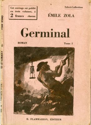 ג'רמינל - יצירת המופת הראשונה של אמיל זולא להגנה על החלשים. ג'רמינל רומן מאת אמיל זולא, חלק 