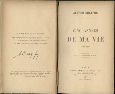 אלפרד דרייפוס - חמש שנים מחיי - עותק חתום בידי דרייפוס. Cinq ann&eacute;es de ma vie 1894-1899 - חמש 