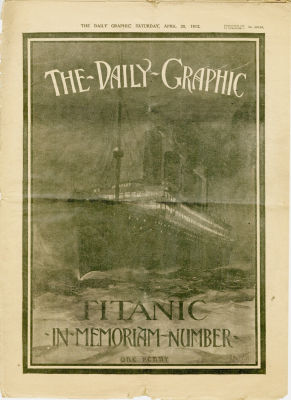 אסון הטיטניק - גיליון היסטורי של הדיילי גרפיק עם תצלומים היסטוריים של הטרגדיה, חמשה ימים לאחר האסון