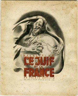 קטלוג התערוכה האנטישמית 'היהודי וצרפת' – פריז, 1941. Exposition Le Juif et la France, au palais 