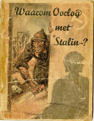 "למה מלחמה עם סטלין" - חוברת אנטישמית בעיצומה של מלחמת העולם השנייה. הולנד, 1941. Waarom oorlog 