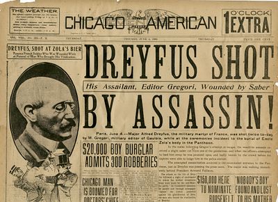 "דרייפוס נורה על ידי מתנקש" - גיליון השיקגו אמריקן המדווח על ניסיון החיסול של אלפרד דרייפוס. 