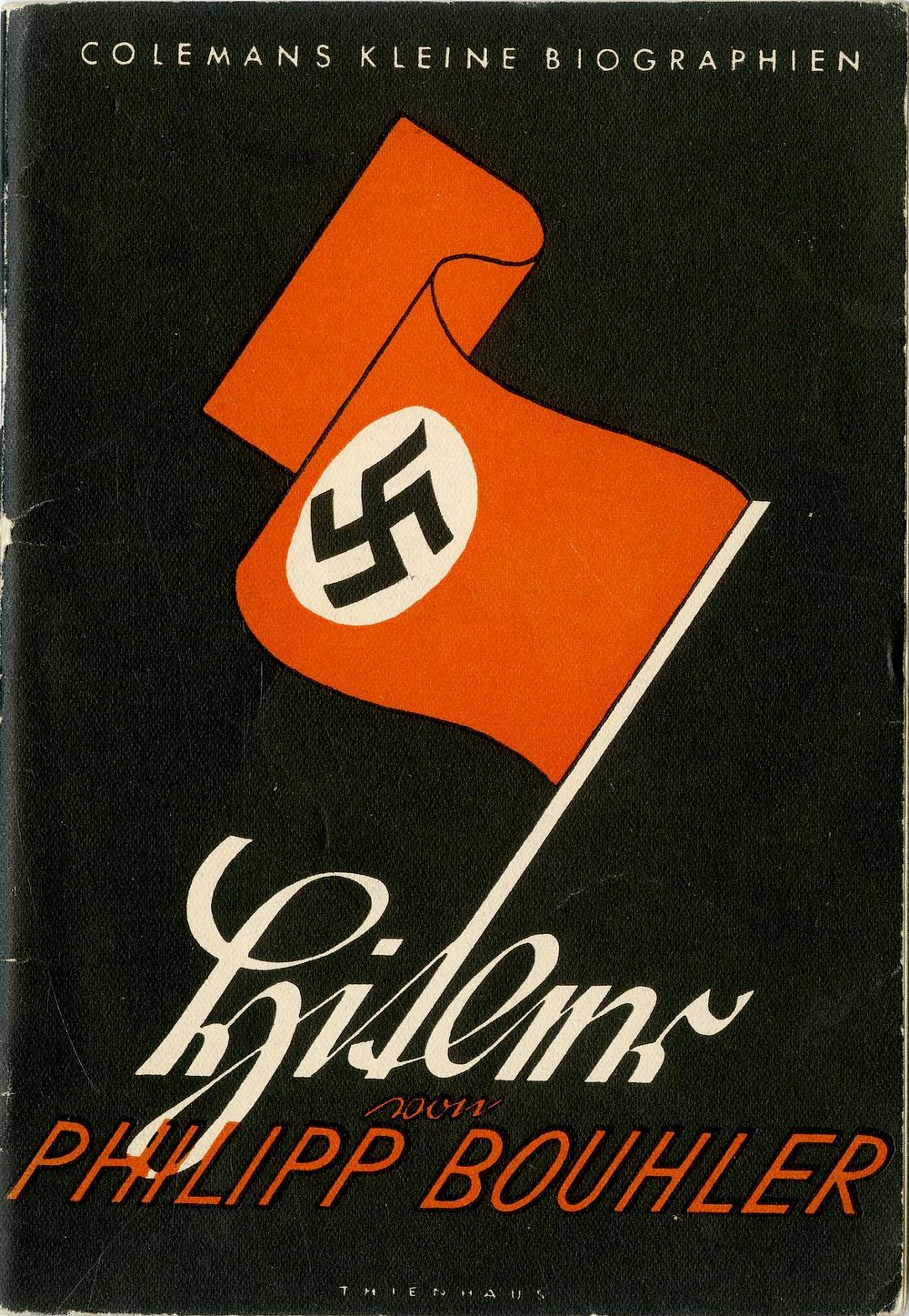 Adolf Hitler – The Emergence of a People’s Movement – an early propaganda publication 