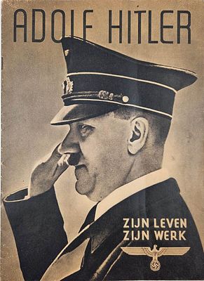 Adolf Hitler: His Life and Work – a Nazi publication aimed at presenting a softened image of 