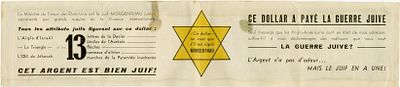Antisemitic dollar bill. France, [C. 1942]. "The dollar bill has no smell, the Jew does" – 