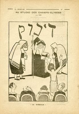 The antisemitic play “The Dybbuk” in an issue of the weekly Le Charivari. February 1928. The 
