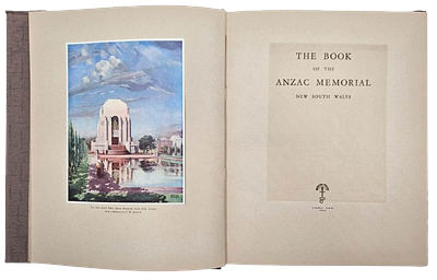 ANZAC album issued for the inauguration of the ANZAC Memorial in Sydney – 1934 – First edition. 