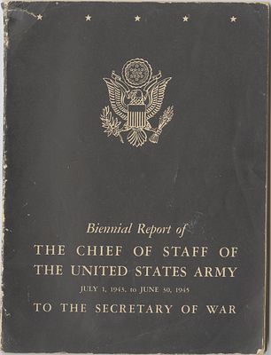 The official report of the Chief of Staff of the United States Army regarding the campaign in 