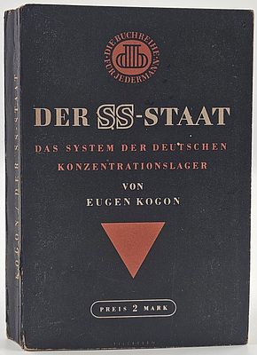 Eugen Kogon – The SS State – The System of German Concentration Camps – a copy dedicated and 