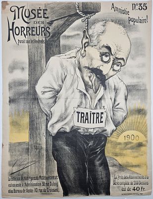 The traitor - Antisemitic Poster - Alfred Dreyfus - "Monsters Exhibition"
. Tra&icirc;tre - the 