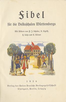“Mother, may I bring the F&uuml;hrer flowers?” – A first-grade reading textbook from Nazi Germany 