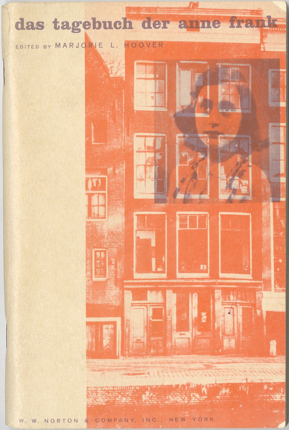 The Diary of Anne Frank – German-language stage adaptation initiated by Anne’s father, Otto 