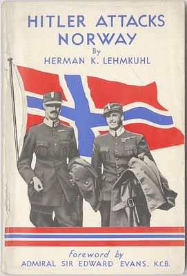 Hitler Attacks Norway - Early real-time publication on the Nazi occupation of Norway - London 