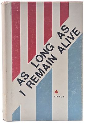 As Long As I Remain Alive - The Story of a Dutch Holocaust Survivor from the Sephardic 
