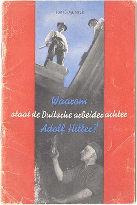 "Why Does the German Worker Support Adolf Hitler?" – An Antisemitic Publication Describing the 