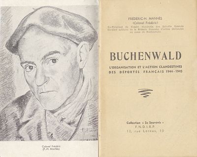 Buchenwald: The Organization and Underground Activities of the French Deportees, 1944–1945 - An 