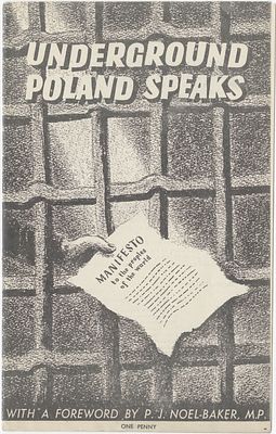 Underground Poland Speaks - Manifesto to the peoples of the world - The first report on the 