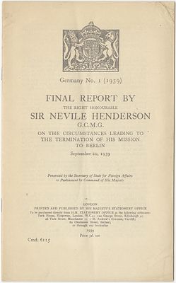 Final Report by Sir Nevile Henderson on the Circumstances Leading to the Severance of 
