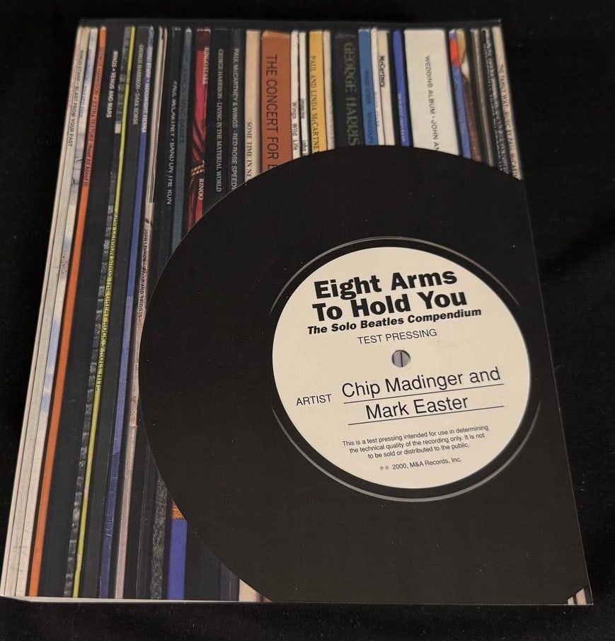 Lot 140: Chip Madinger & Mark Easter - Eight Arms To Hold You: The Solo Beatles Compendium (First Edition