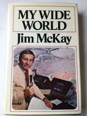 My wide world Jim McKay