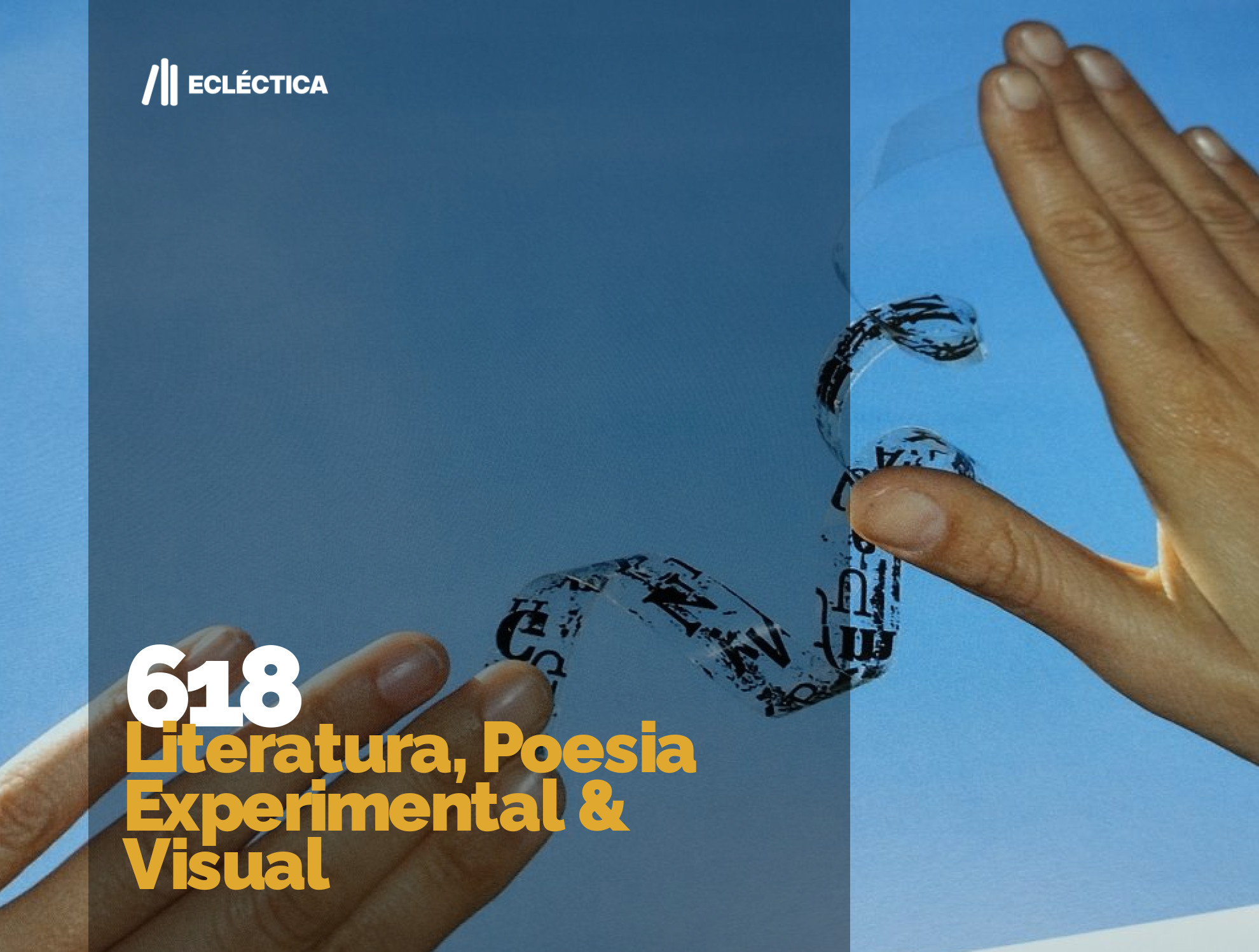 Ecl&eacute;ctica Leil&otilde;es | Subasta 618