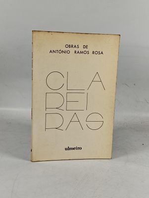 Clareiras. ROSA (António Ramos) 
CLAREIRAS . Lisboa: Ulmeiro, 1986. 
72 pp.; 215 mm.