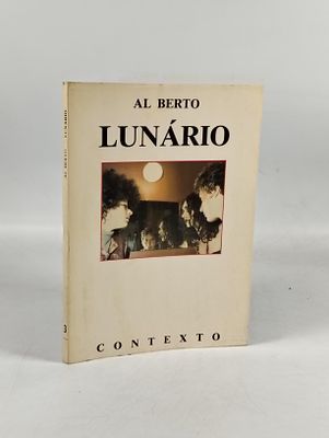 Al Berto; Lunário. AL BERTO 
LUNÁRIO . Lisboa: Contexto Editora, 1988. 
136 pp.; 205 mm.