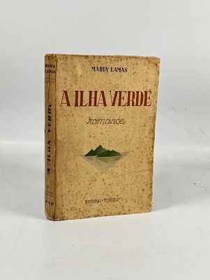 Maria Lamas; A ilha verde. LAMAS (Maria) 
A ILHA Verde: Romance . Lisboa: Editorial 'O Século' 