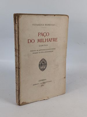 NEM&Eacute;SIO (Vitorino). PA&Ccedil;O do Milhafre: contos / pref&aacute;cio de Afonso Lopes Vieira, desenho de Eva 