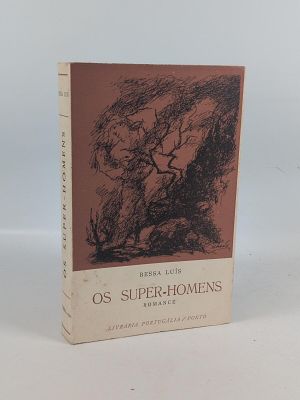 Bessa Lu&iacute;s; Os super homens. LU&Iacute;S (Agustina Bessa) OS SUPER-HOMENS . Ilustra&ccedil;&otilde;es de A. Lu&iacute;s. 