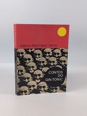 M&aacute;rio Henrique Leiria; Contos do Gin-Tonic. LEIRIA (M&aacute;rio Henrique) CONTOS do Gin-Tonic . 