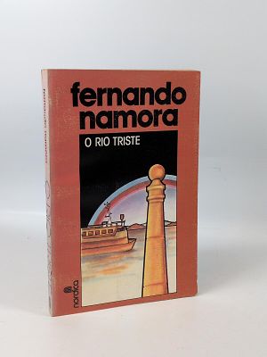 Fernando Namora; O Rio Triste. NAMORA (Fernando) 
O RIO Triste: romance . Amadora: Livraria 