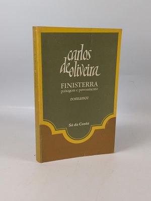 Carlos de Oliveira; FinisTerra. OLIVEIRA (Carlos de) FINISTERRA: paisagem e povoamento, romance 
