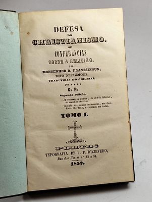 defesa christianismo. FRAYSSINOUS (D.) DEFESA do Christianismo ou Conferencias sobre a Religi&atilde;o 
