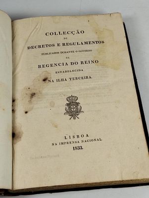 COLLEC&Ccedil;&Atilde;O de Decretos e Regulamentos Publicados durante o Governo da Regencia do Reino 