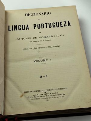 Dicion&aacute;rio da l&iacute;ngua portuguesa 2v. SILVA (Ant&oacute;nio de Morais) DICCIONARIO da Lingua Portugueza . 