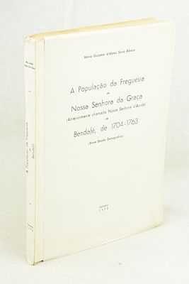 RIBEIRO (Maria Guiomar d’Abreu Serra). A POPULA&Ccedil;&Atilde;O da Freguesia de Nossa Senhora da Gra&ccedil;a 
