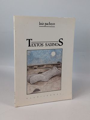 PACHECO (Luiz). TEXTOS Sadinos. Set&uacute;bal. 1991. PACHECO (Luiz) TEXTOS Sadinos . Pref&aacute;cio 