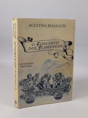 LU&Iacute;S (Agustina Bessa). O CONCERTO dos Flamengos: romance. Lisboa: Guimar&atilde;es Editores, 1994. LU&Iacute;S 