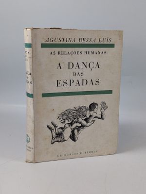 LU&Iacute;S (Agustina Bessa). A DAN&Ccedil;A das Espadas. Lisboa. s.d. LU&Iacute;S (Agustina Bessa) A DAN&Ccedil;A das 