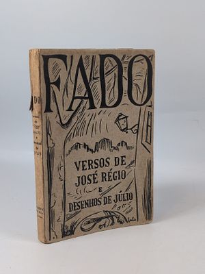 R&Eacute;GIO (Jos&eacute;). FADO. Coimbra: Arm&eacute;nio Amado, Editor, 1941. R&Eacute;GIO (Jos&eacute;) FADO . Versos de [...] e 