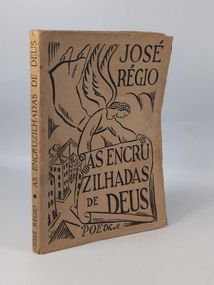 R&Eacute;GIO (Jos&eacute;). AS ENCRUZILHADAS de Deus. Coimbra. 1935. R&Eacute;GIO (Jos&eacute;) AS ENCRUZILHADAS de Deus . 