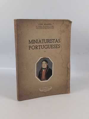 BRAND&Atilde;O (J&uacute;lio). MINIATURISTAS Portugueses. Porto. s.d. BRAND&Atilde;O (J&uacute;lio) MINIATURISTAS 