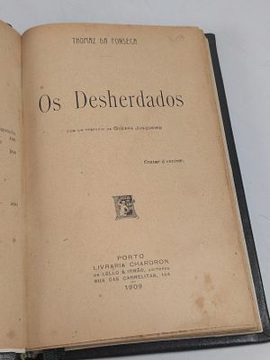 FONSECA (Tom&aacute;s da). OS DESHERDADOS. Porto. 1909. FONSECA (Tom&aacute;s da) OS DESHERDADOS . Com um 