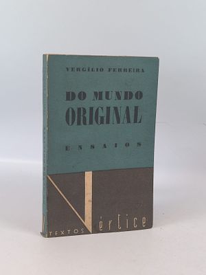 FERREIRA (Verg&iacute;lio). DO MUNDO Original (Ensaios). Coimbra. 1957. FERREIRA (Verg&iacute;lio) DO MUNDO 