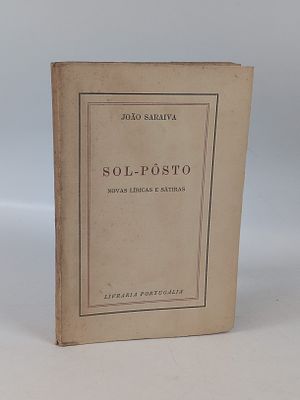 SARAIVA (Jo&atilde;o). SOL-P&Ocirc;STO Novas L&iacute;ricas e S&aacute;tiras. Lisboa. s.d. SARAIVA (Jo&atilde;o) SOL-P&Ocirc;STO Novas 