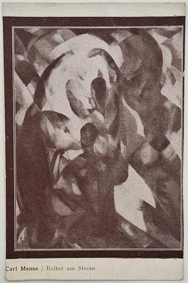Карло Мензе. Всадник во время шторма: Открытое письмо. – Берлин: Der Sturm, б.г., размер 13,6х8 